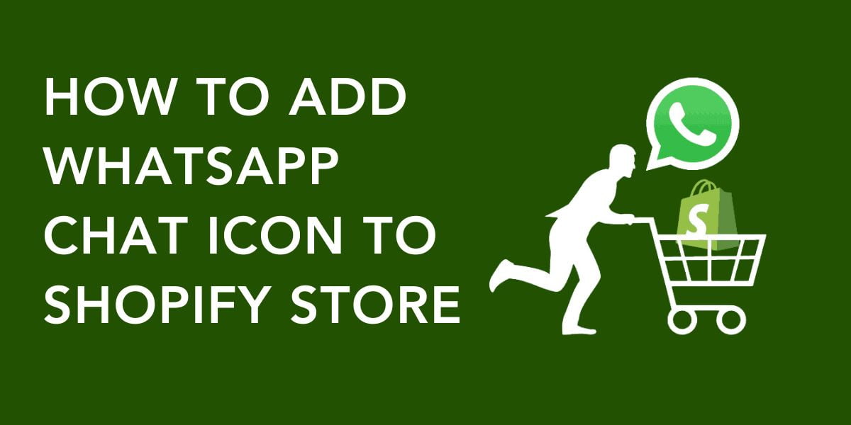 how-to-add-whatsapp-chat-icon-to-shopify-store-by-coding